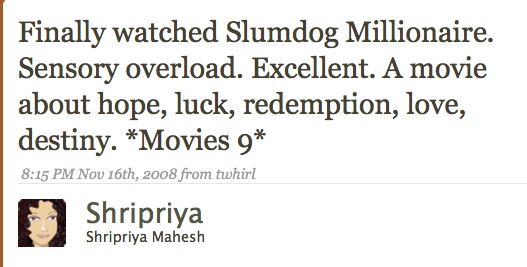 slumdog-tweet Reaction after the movie